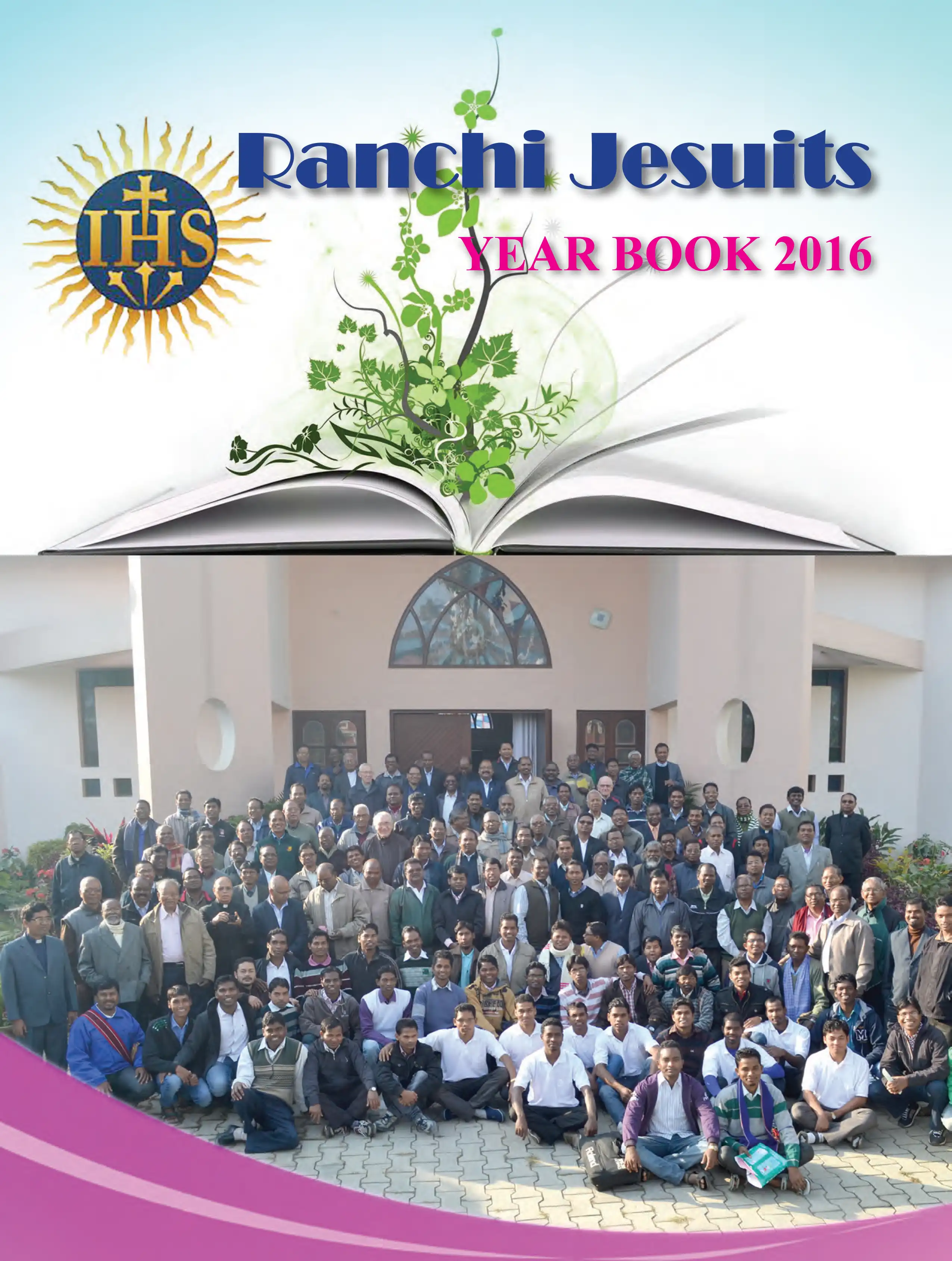 Ranchi Jesuits Year Book 2016